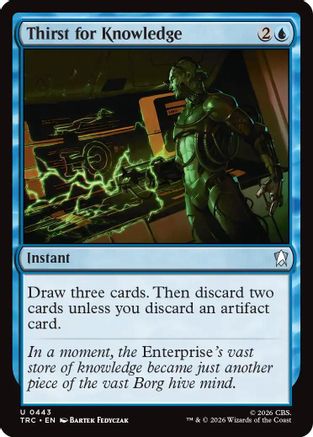 Thirst for Knowledge (Surge Foil) [Commander: Star Trek] Foil