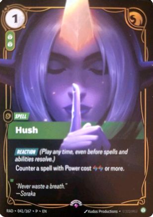 Hush (041/167) [Riftbound Organized Play Promotional Cards] Foil