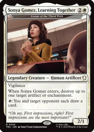 Sonya Gomez, Learning Together - Loran of the Third Path [Commander: Star Trek]