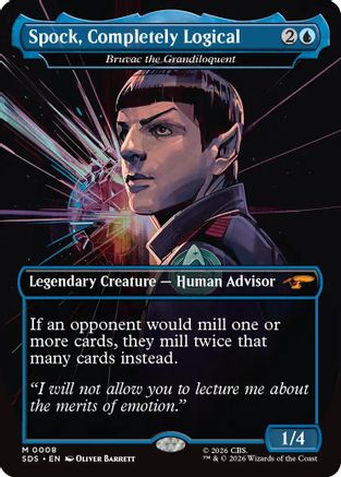 Spock, Completely Logical - Bruvac the Grandiloquent (Borderless) [Star Trek: Stardates] Foil