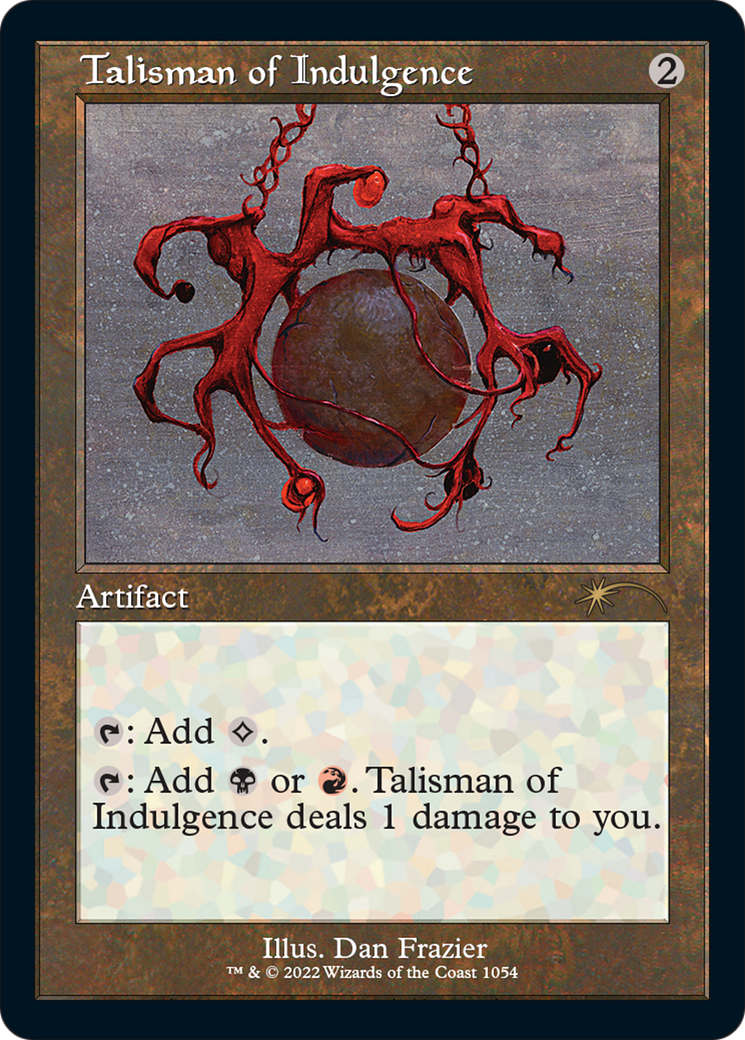 Talisman of Indulgence (Retro Frame) [Secret Lair Drop]