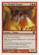 Two-Headed Dragon [Eighth Edition]