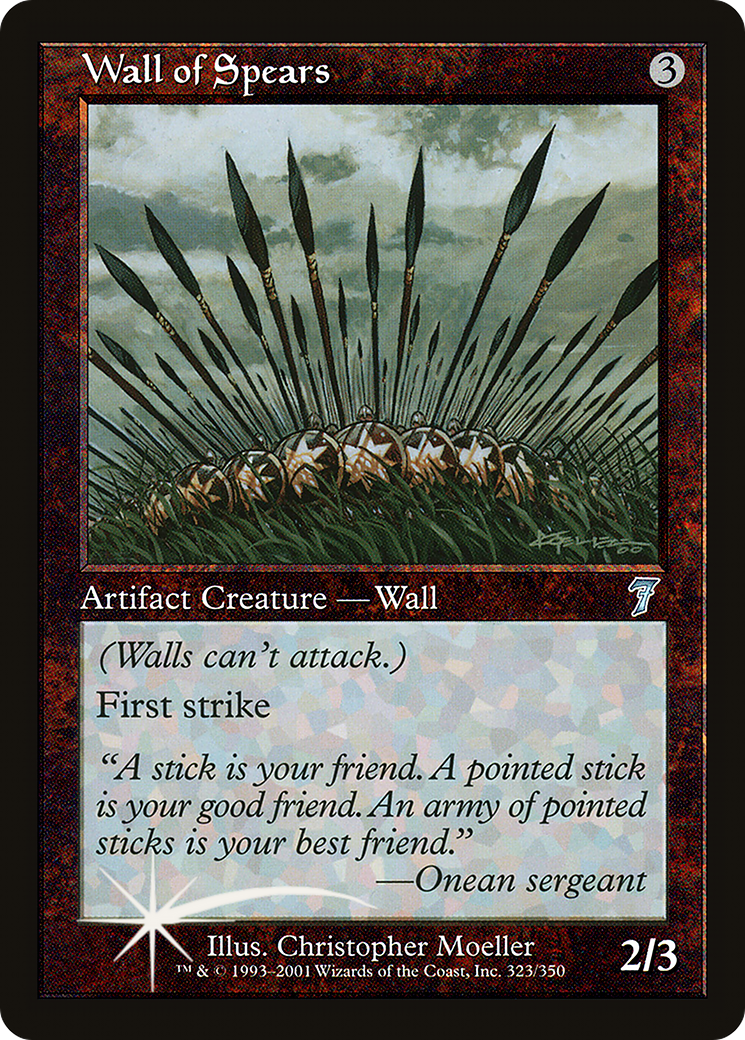 Wall of Spears [Seventh Edition]