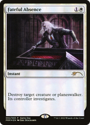 Fateful Absence [Game Day 2022]