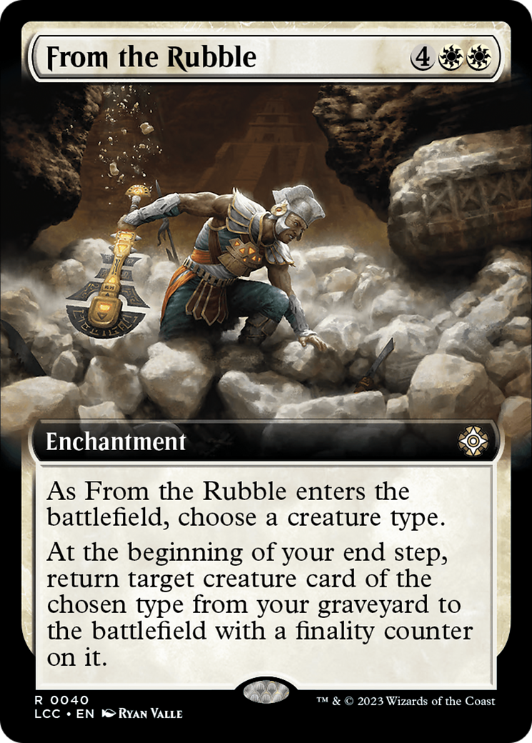 From the Rubble (Extended Art): (Extended Art) [The Lost Caverns of Ixalan Commander]