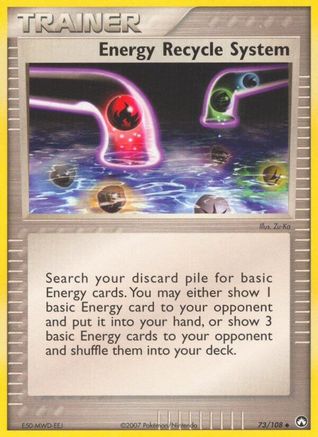 Energy Recycle System - 73/108 [Power Keepers] - Reverse Holofoil