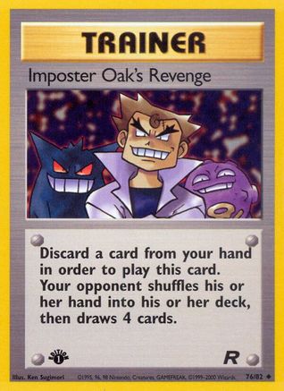 Imposter Oak's Revenge - 76/82 [WOTC Team Rocket] - 1st Edition