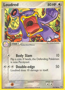 Loudred [Emerald]  - Reverse Holofoil