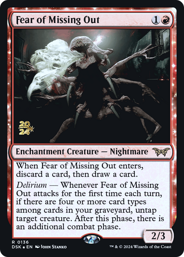 Fear of Missing Out: (enchantment) [Duskmourn: House of Horror Promos] Foil