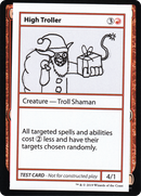 High Troller (No PW Symbol) [Mystery Booster Playtest Cards 2021]