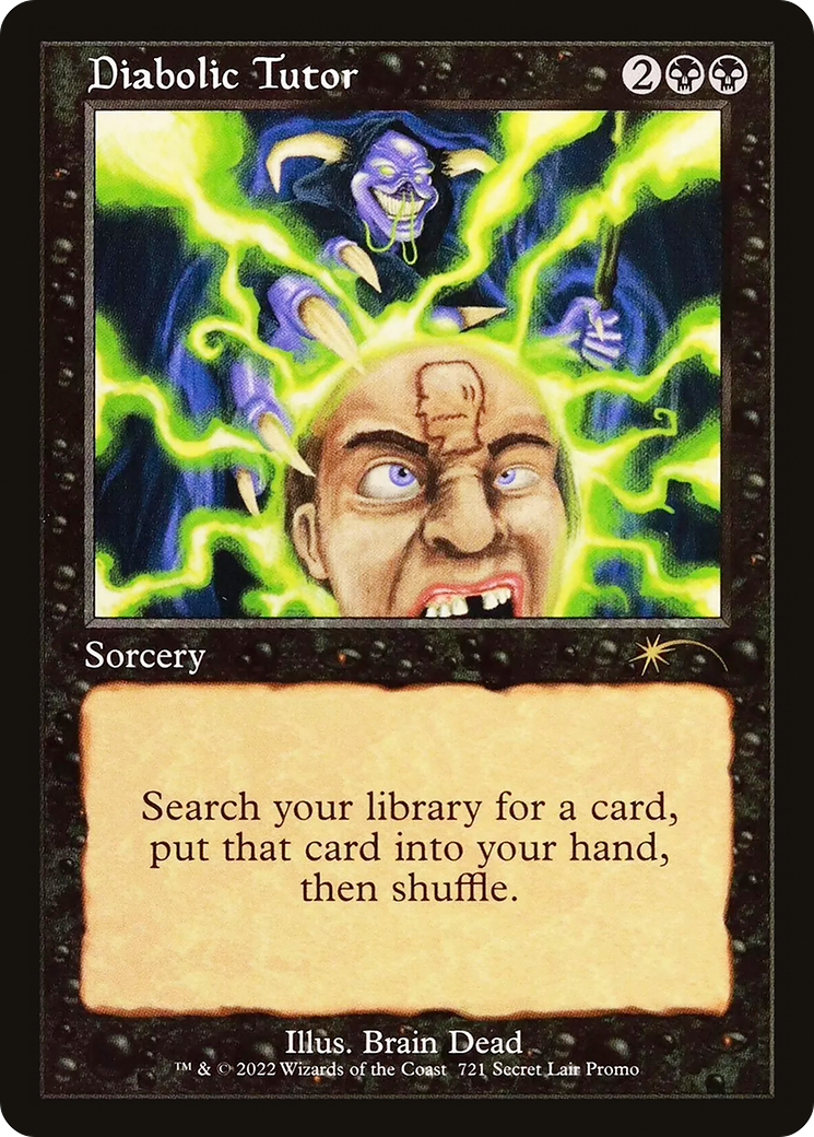 Diabolic Tutor (721) [Secret Lair Drop]