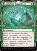 Encroaching Dragonstorm (Showcase): (Showcase, enchantment) [Tarkir: Dragonstorm]