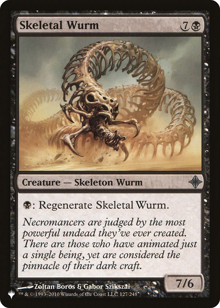 Skeletal Wurm - [The List]