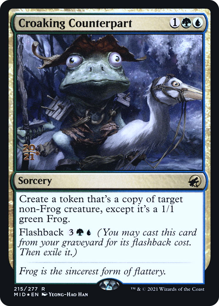 Croaking Counterpart [Innistrad: Midnight Hunt Promos] Foil