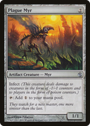 Plague Myr [Mirrodin Besieged]