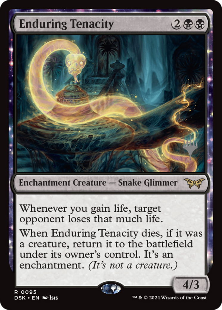 Enduring Tenacity [Duskmourn: House of Horror Promos]: (enchantment)