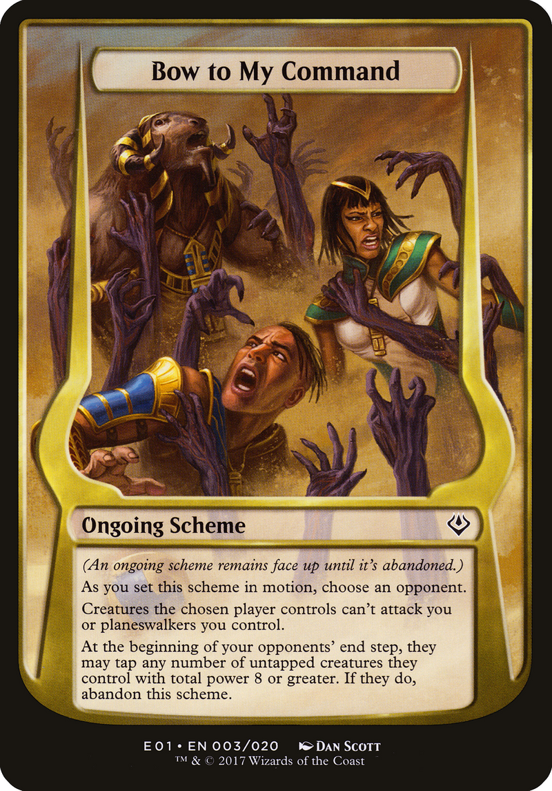Bow to My Command (Archenemy: Nicol Bolas) - Archenemy: Nicol Bolas Schemes