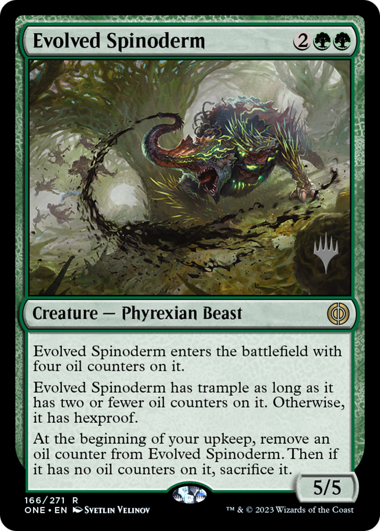 Evolved Spinoderm [Phyrexia: All Will Be One Promos]