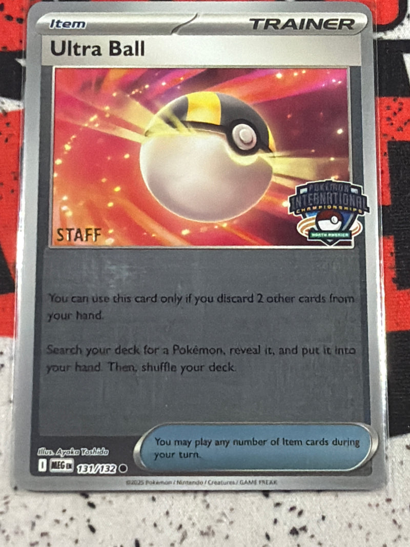 Ultra Ball [STAFF PROMO] (North America International Championship) 131/132 [League & Championship Cards]  - Reverse Holofoil (Copy)