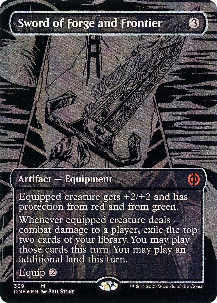 Sword of Forge and Frontier (Oil Slick Raised Foil) - [Phyrexia: All Will Be One] (Borderless) Foil
