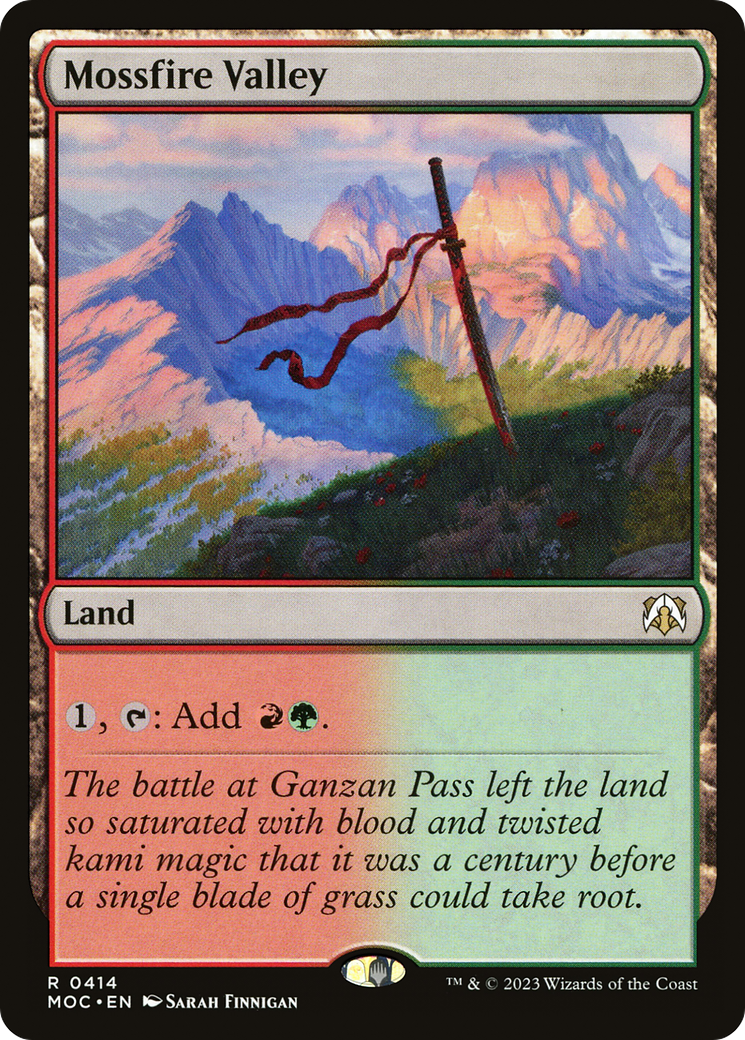Mossfire Valley - [March of the Machine Commander]