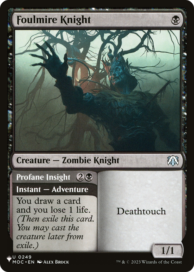 Foulmire Knight // Profane Insight - [The List]