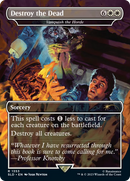 Destroy the Dead - Vanquish the Horde (Borderless) [Secret Lair Drop] / Destroy the Dead