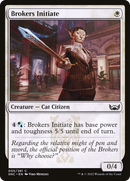 Brokers Initiate - Streets of New Capenna