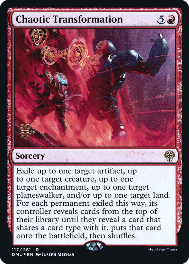Chaotic Transformation - Dominaria United Promos Foil