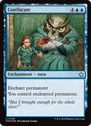Confiscate: (enchantment) [Foundations] Foil
