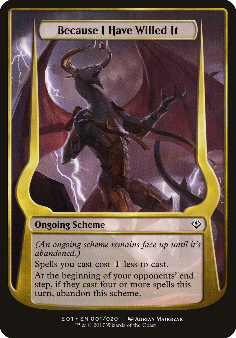 Because I Have Willed It (Archenemy: Nicol Bolas) - Archenemy: Nicol Bolas Schemes