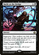Battle at the Bridge [Aether Revolt Prerelease Promos]