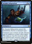 Arcane Adaptation - The List