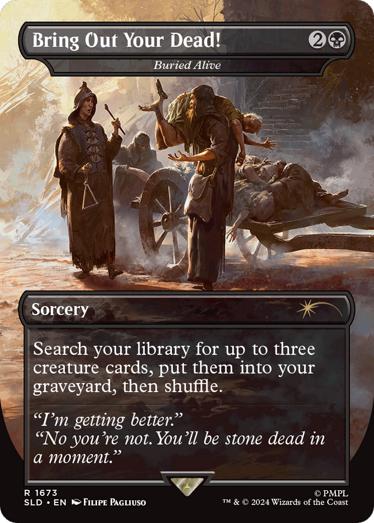 Bring Out Your Dead! - Buried Alive - Secret Lair Drop / Bring Out Your Dead! (Borderless)