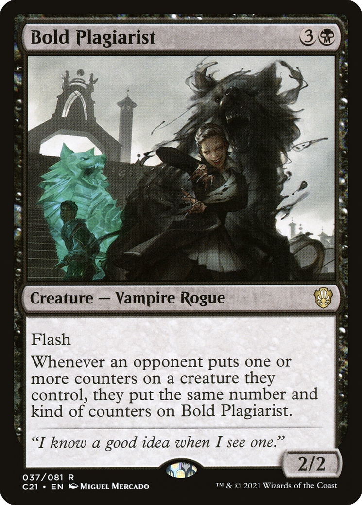 Bold Plagiarist - Commander 2021