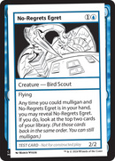 No-Regrets Egret [Mystery Booster 2]
