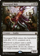 Noosegraf Mob [Battlebond]