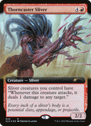 Thorncaster Sliver (Extended Art) [Secret Lair Drop]: (Extended Art) Foil