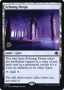 Echoing Deeps [The Lost Caverns of Ixalan Promos] Foil
