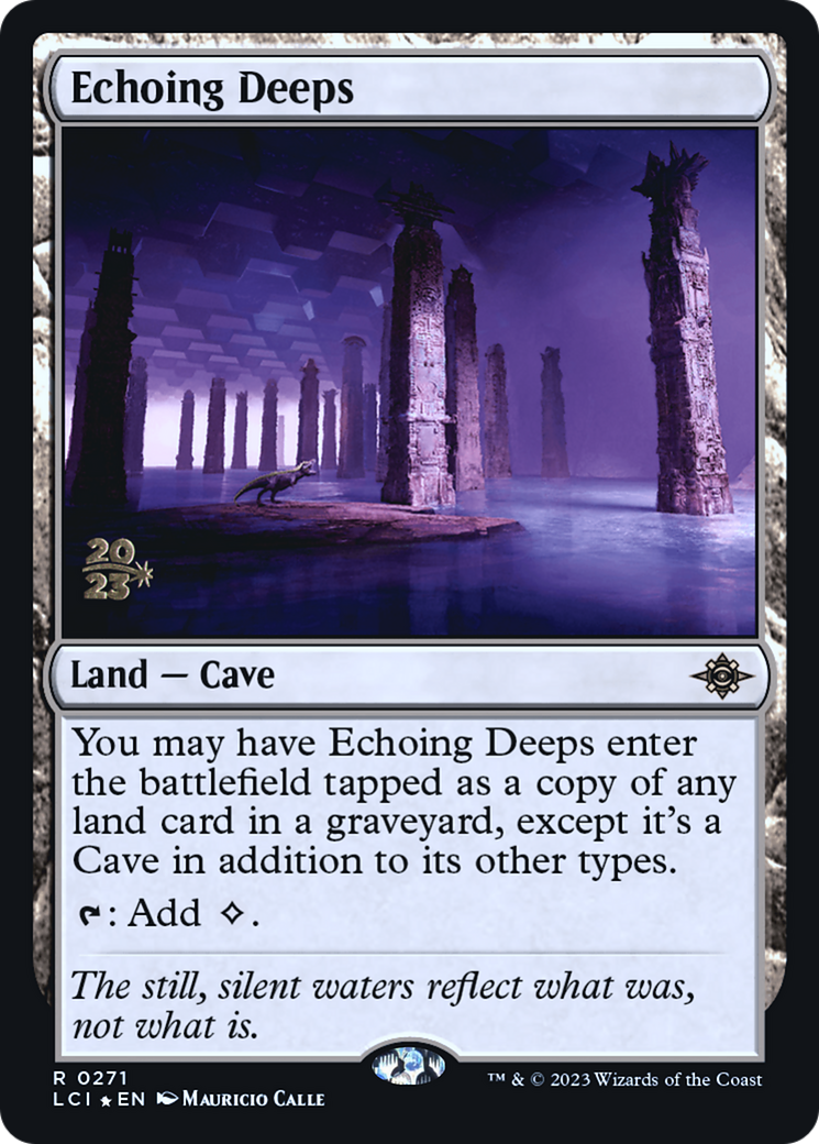 Echoing Deeps [The Lost Caverns of Ixalan Promos] Foil