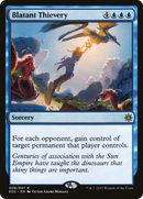 Blatant Thievery [Explorers of Ixalan]