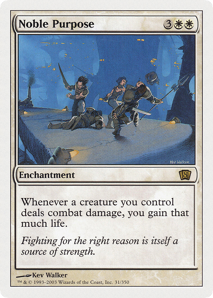 Noble Purpose [Eighth Edition]