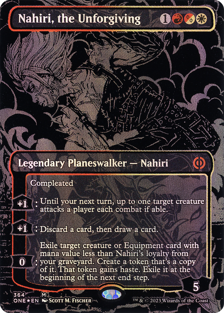 Nahiri, the Unforgiving (Oil Slick Raised Foil) - [Phyrexia: All Will Be One] (Borderless) Foil