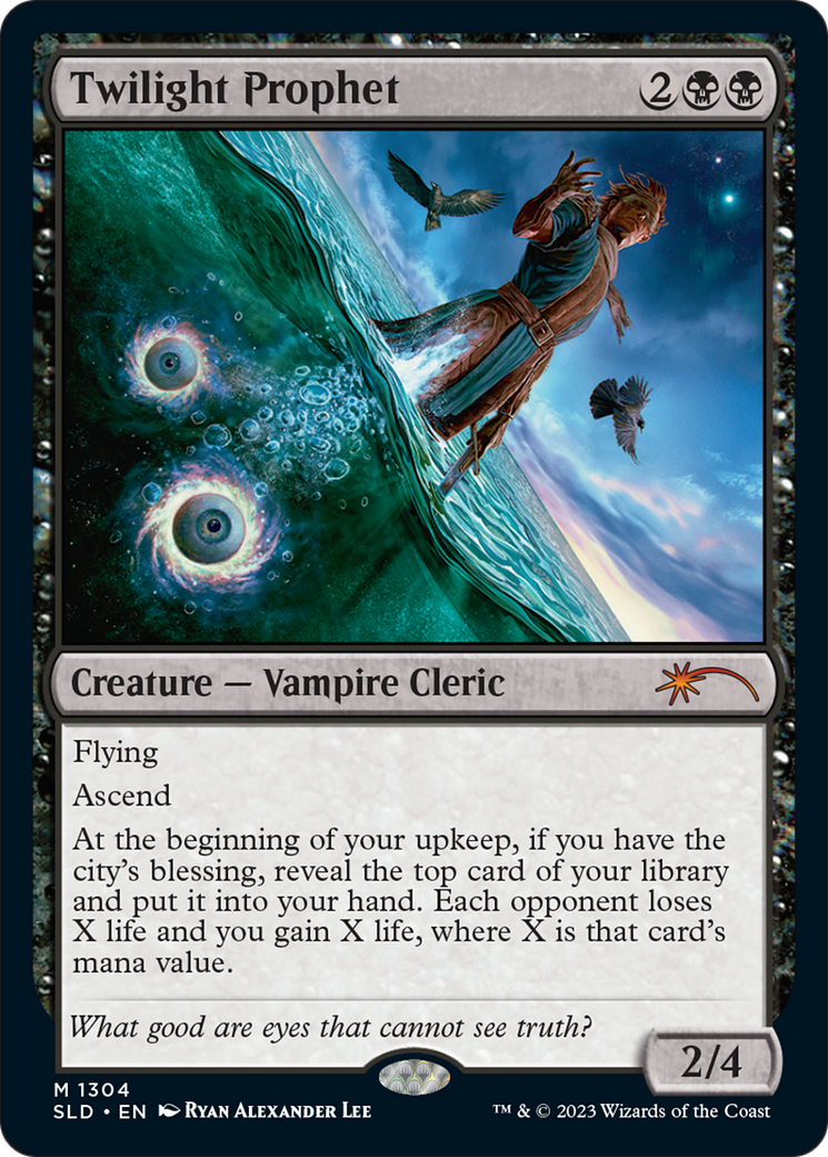 Twilight Prophet [Secret Lair Drop]