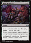 Bitter Triumph - Commander: Tarkir: Dragonstorm