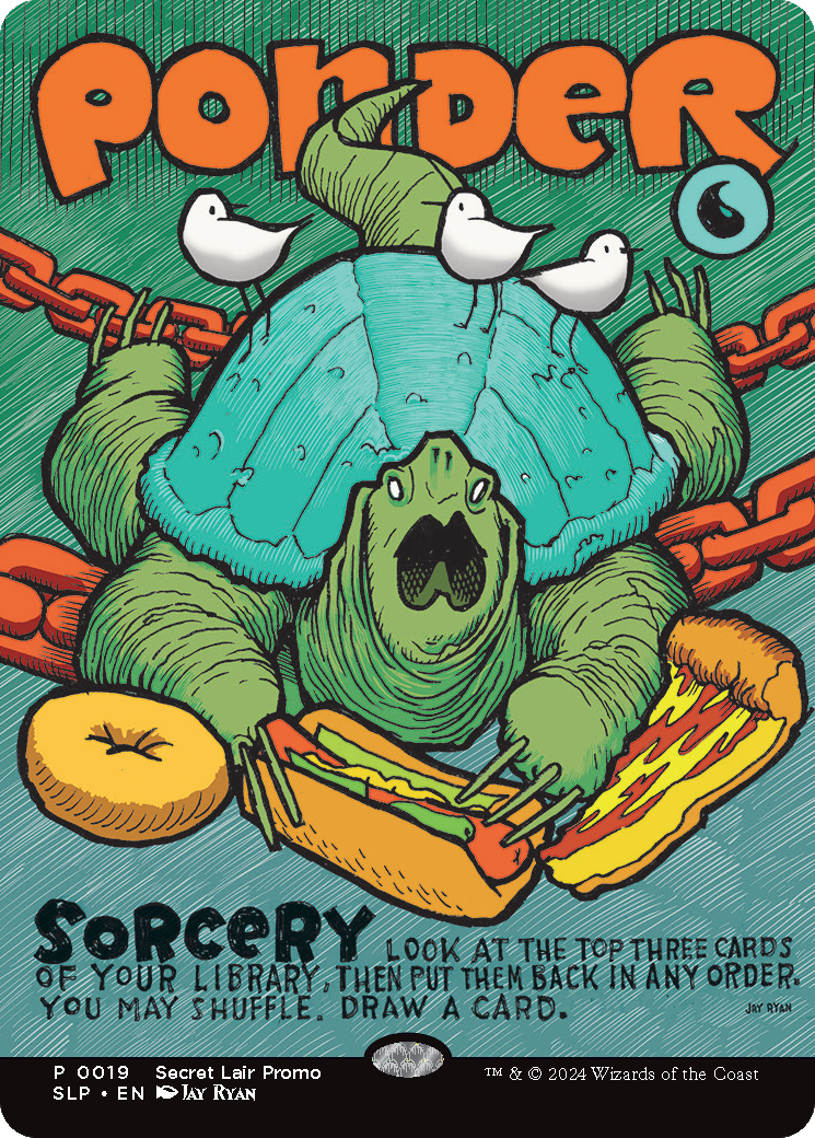 Ponder: (borderless) (Borderless) [Secret Lair Showdown]