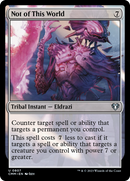 Not of This World - [Commander Masters]