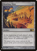 Howling Mine [The List]