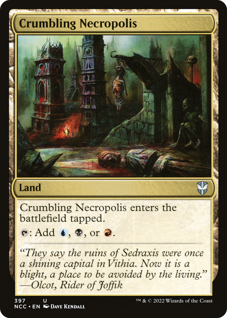 Crumbling Necropolis [New Capenna Commander]
