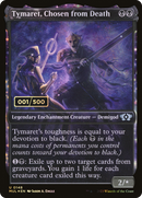 Tymaret, Chosen from Death (Serialized) [Multiverse Legends]